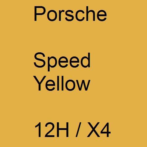 Porsche, Speed Yellow, 12H / X4.